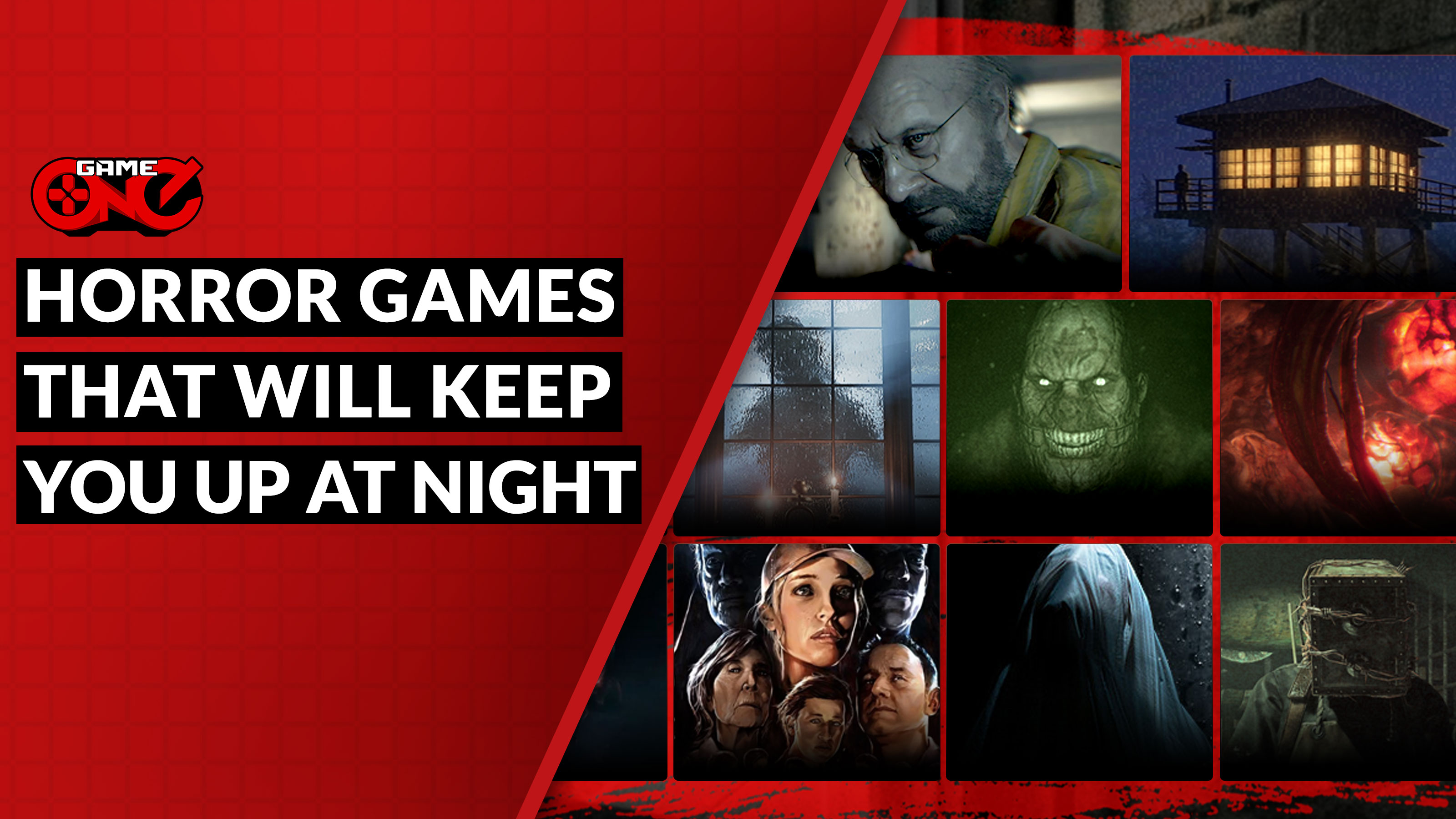 Horror Games that will Keep You Up at Night