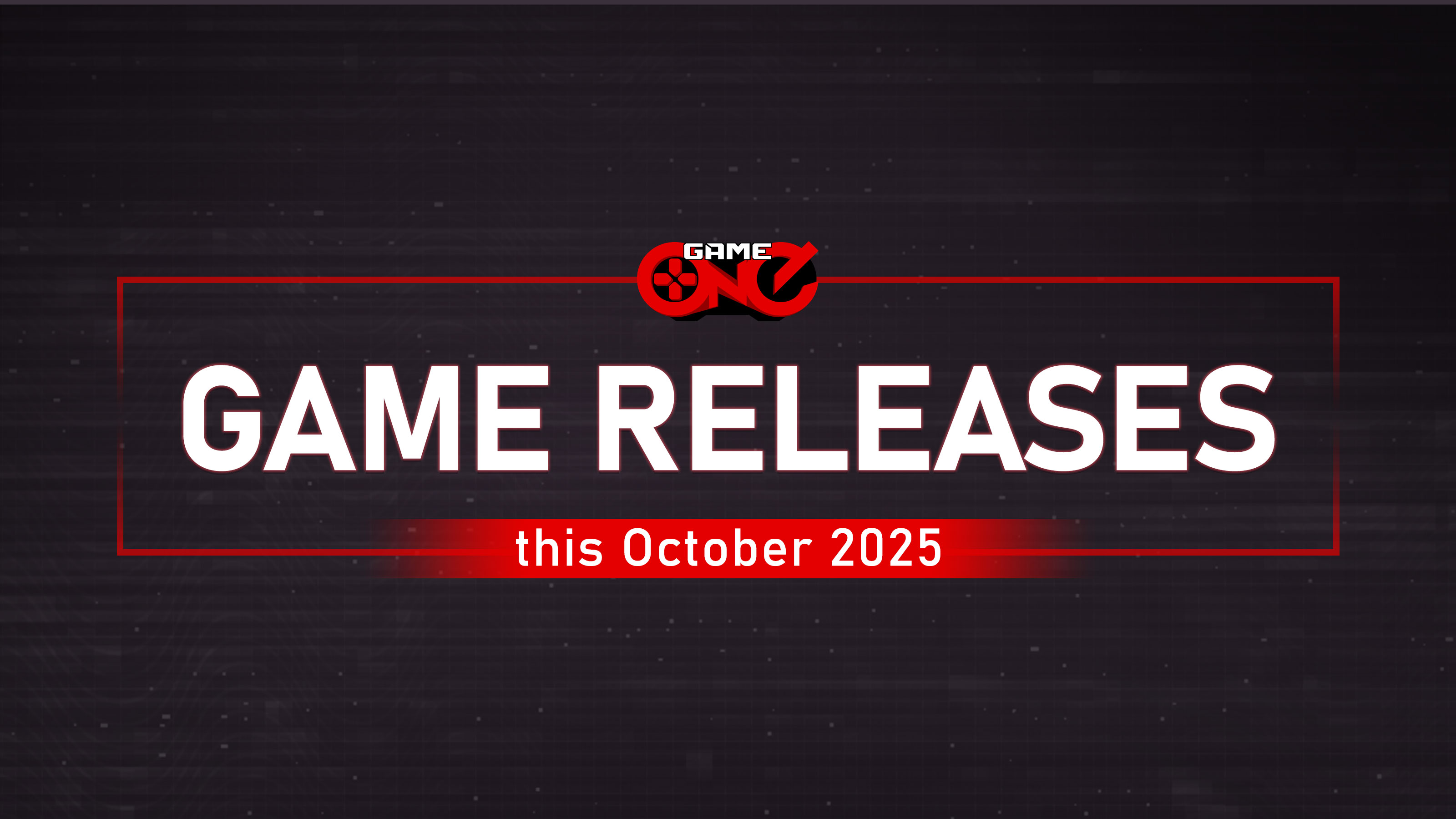 October 2025 Video Game Releases 