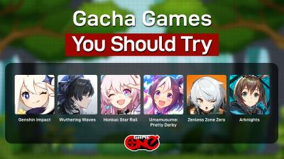 Gacha Games you Should Try
