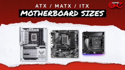 ATX, Micro-ATX, Mini-ITX, EATX: How to Choose the Best Motherboard for Your PC