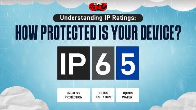 Understanding IP Ratings: How Protected Is Your Device?