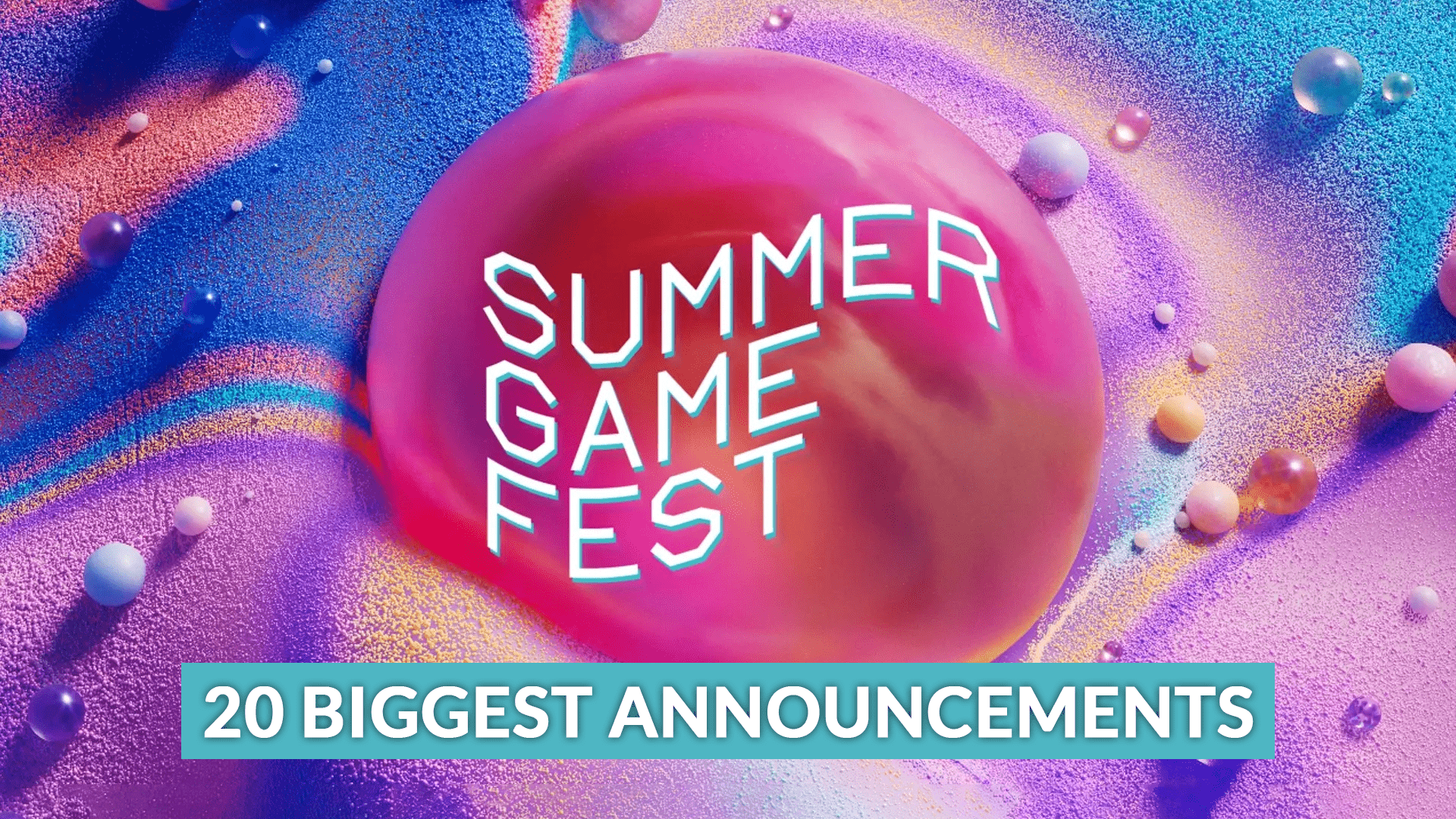 Summer Game Fest 2025: 20 Biggest Announcements